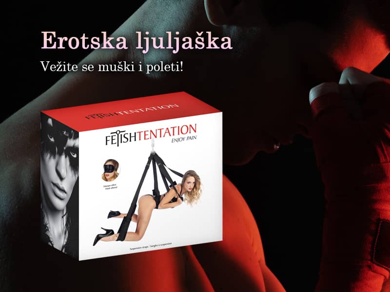 Erotske ljuljaške<br>
Unesite strast u<br>
vašu spavaću sobu - Adam i Steva Sex Shop